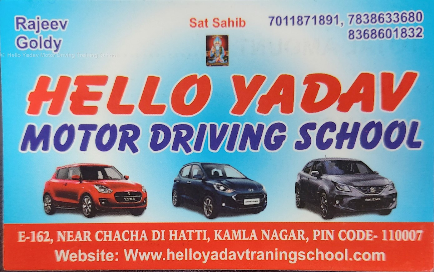 Hello Yadav Motor Driving Training School in Kamla Nagar, Delhi110007