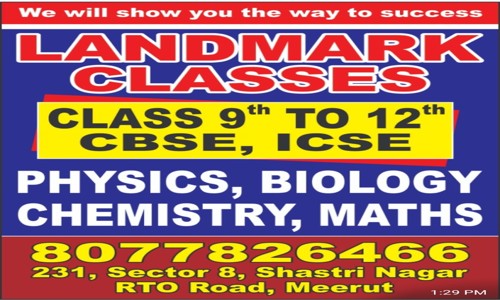Landmark Classes in Shastri Nagar, Meerut - 250004