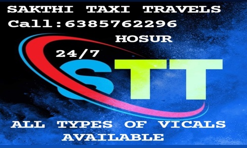 SAKTHITAXITRAVELS HOSUR  in Avalapalli, Hosur - 635109