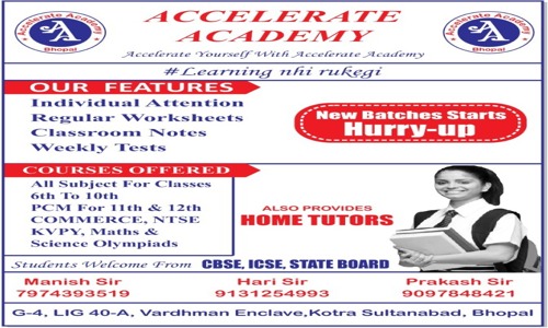 Accelerate Academy in Bhopal H O, Bhopal - 462003