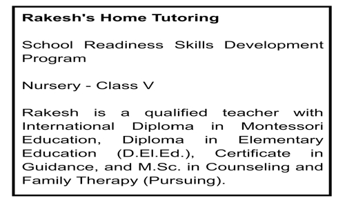 Rakesh's Home Tutoring  in Yelahanka New Town, Bangalore - 