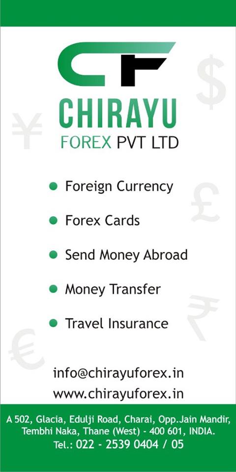 Chirayu Forex Pvt Ltd In Thane West Mumbai 400601 Sulekha Mumbai - 