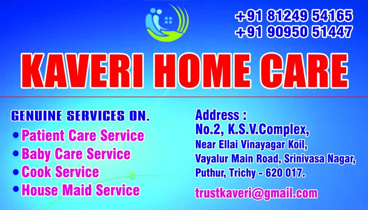 Kaveri Home Care in Tennur, Trichy620017 Sulekha Trichy