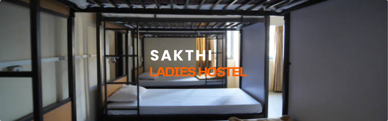 Sakthi Ladies Hostel Perungudi Perungudi Chennai